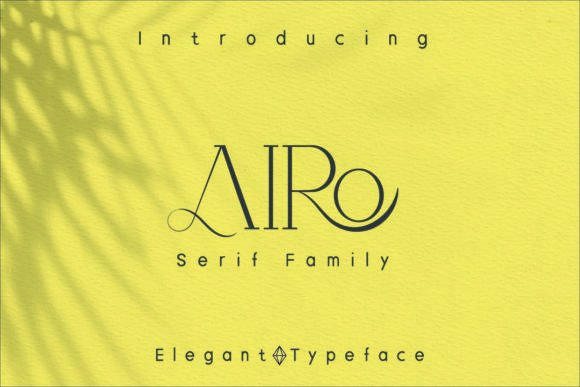 Airo Font: Elevate Your Digital Typography Game