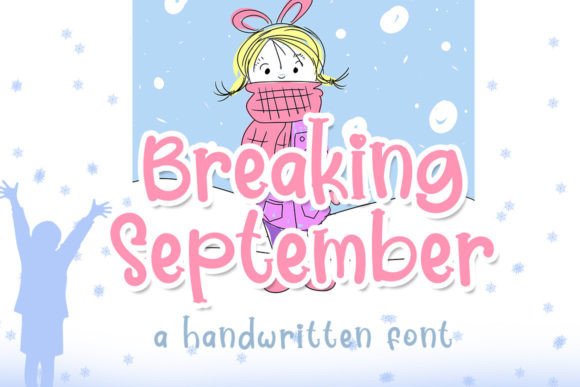 Breaking September Font: A Beautiful Typeface for Creative Makers