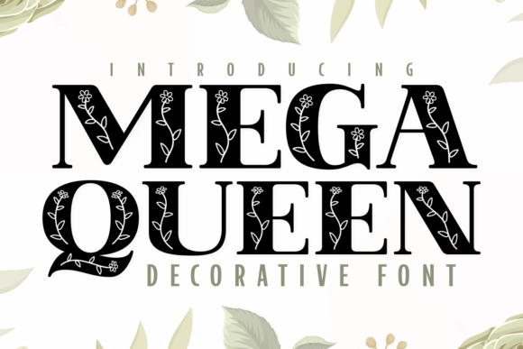 Mega Queen Font: A Simple Way to Elevate Your Brand