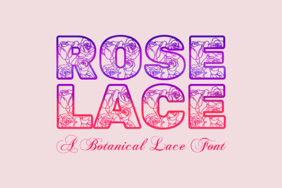 Rose Lace Font: A Beautiful Typeface for Craft Projects