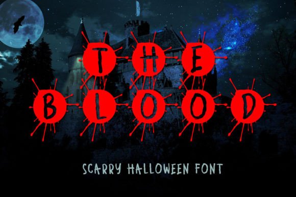 The Blood Font: A Bold Choice for Branding with a Touch of Drama
